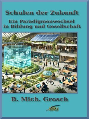 cover image of Schulen der Zukunft